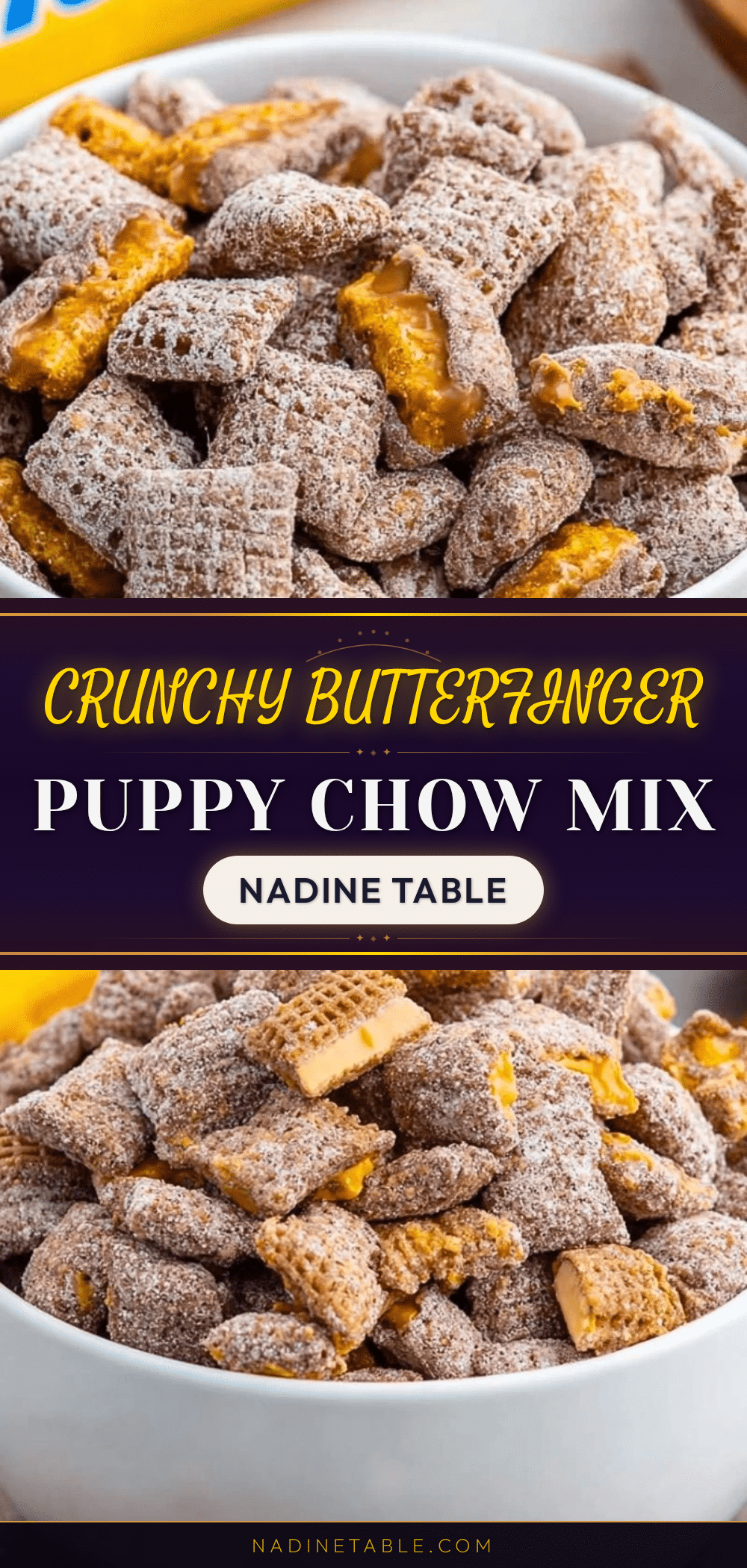 Crunchy Butterfinger Puppy Chow Snack Mix recipe
