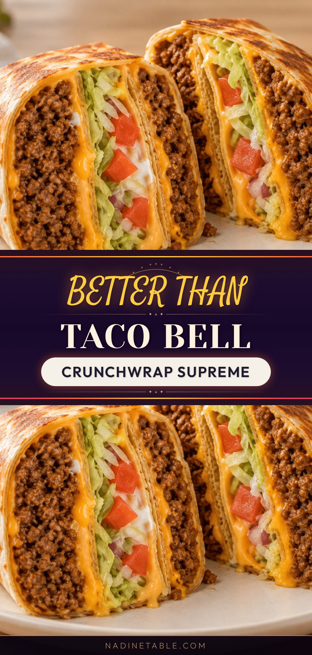 Homemade Taco Bell Crunchwrap Supreme Copycat recipe